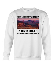 Arizona Only Place Lives In Me Crewneck Sweatshirt tile