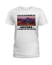 Arizona Only Place Lives In Me Ladies T-Shirt tile