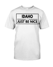 Idaho Just Be Nice Classic T-Shirt tile