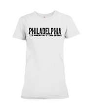 Philadelphia - My Story Begins Premium Fit Ladies Tee tile