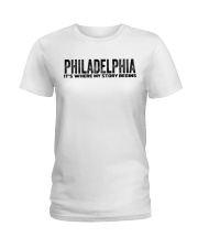 Philadelphia - My Story Begins Ladies T-Shirt tile