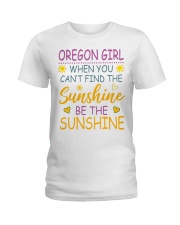 Oregon Girl- Be The Sunshine Ladies T-Shirt front