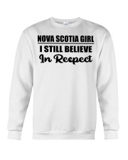Nova Scotia Girl I Still Believe In Respect Crewneck Sweatshirt tile