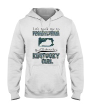 Kentucky Girl Life Took Me To Pennsylvania Hooded Sweatshirt tile