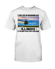 Illinois Only Place Lives In Me Classic T-Shirt tile