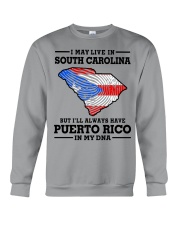 LIVE IN SOUTH CAROLINA PUERTO RICO IN MY DNA Crewneck Sweatshirt tile