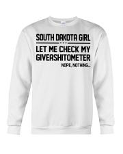 South Dakota girl let me check my giveshitometer Crewneck Sweatshirt tile