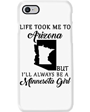 LIFE TOOK ME TO ARIZONA BE A MINNESOTA GIRL Phone Case tile