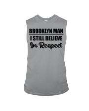 Brooklyn Man I Still Believe In Respect Sleeveless Tee tile