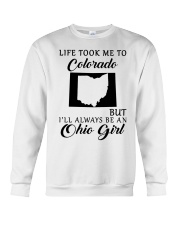 OHIO GIRL LIFE TOOK ME TO COLORADO Crewneck Sweatshirt tile