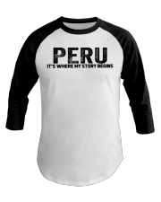 Peru - My Story Begins Baseball Tee tile