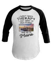 Pack My Bags - Go To Maine Baseball Tee tile