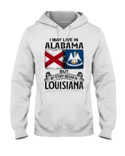 Began In Louisiana - May Live In Alabama Hooded Sweatshirt tile