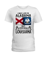 Began In Louisiana - May Live In Alabama Ladies T-Shirt tile