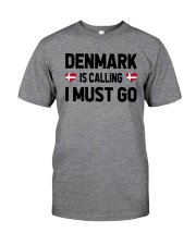 Denmark Is Calling Classic T-Shirt front