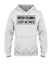 British Columbia Just Be Nice Hooded Sweatshirt tile