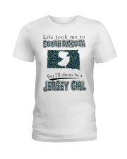 Jersey Girl Life Took Me To South Dakota Ladies T-Shirt tile