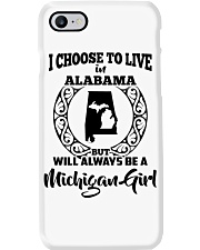 Michigan Girl I Choose To Live In Alabama Phone Case tile