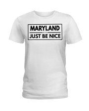 Maryland Just Be Nice Ladies T-Shirt tile