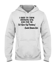 South Dakota Girl Gave Up Thinking Hooded Sweatshirt tile