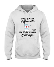 Began In Chicago - Live In Minnesota Hooded Sweatshirt tile