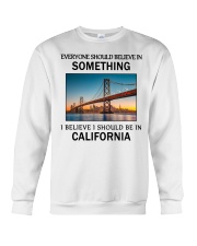 Should Be In California Crewneck Sweatshirt tile