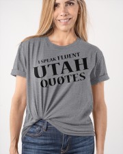 I Speak Fluent Utah Quotes Classic T-Shirt apparel-classic-tshirt-lifestyle-front-101