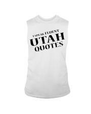 I Speak Fluent Utah Quotes Sleeveless Tee tile