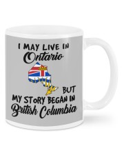 Began In British Columbia - Live In Ontario Mugs tile