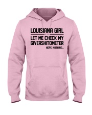 Louisiana girl let me check my giveshitometer Hooded Sweatshirt front