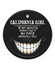 If My Mouth California Girl Circle ornament - single (porcelain) front