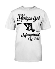 MICHIGAN GIRL IN MARYLAND Classic T-Shirt tile