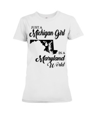 MICHIGAN GIRL IN MARYLAND Premium Fit Ladies Tee tile