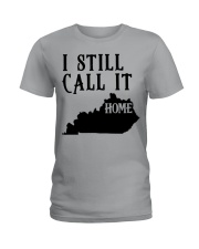 Kentucky i still call it home Ladies T-Shirt tile