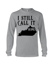 Kentucky i still call it home Long Sleeve Tee tile