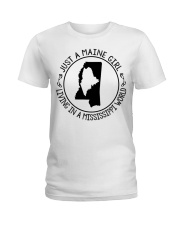 MAINE GIRL LIVING IN MISSISSIPPI Ladies T-Shirt tile