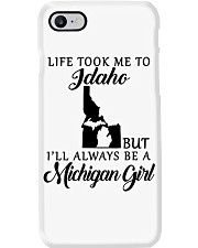 LIFE TOOK TO IDAHO BE A MICHIGAN GIRL Phone Case tile