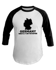 Germany It's Not For Everyone Baseball Tee tile