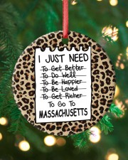 I Just Need To Go To Massachusetts Circle ornament - single (porcelain) custom-circle-ornament-single-porcelain-lifestyle-11