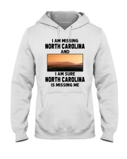 I Am Missing North Carolina Hooded Sweatshirt tile