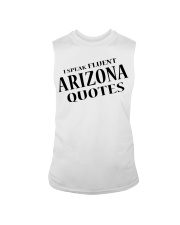I Speak Fluent Arizona Quotes Sleeveless Tee tile
