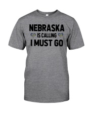 Nebraska Is Calling Classic T-Shirt front