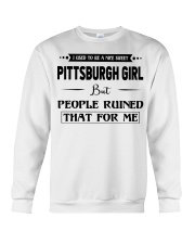 Pittsburgh Girl - But People Ruined Crewneck Sweatshirt tile