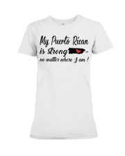 MY PUERTO RICAN IS STRONG Premium Fit Ladies Tee tile