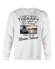 Pack My Bags - Go To Rhode Island Crewneck Sweatshirt tile