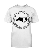 MAINE GIRL LIVING IN NORTH CAROLINA Classic T-Shirt tile