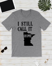 Minnesota i still call it home Classic T-Shirt lifestyle-mens-crewneck-front-17