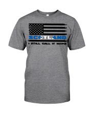 Flag Scotland- Call It Home Classic T-Shirt front