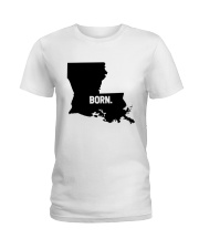 Louisiana - Born Ladies T-Shirt tile