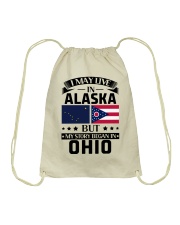 LIVE IN ALASKA BUT BEGAN IN OHIO Drawstring Bag tile